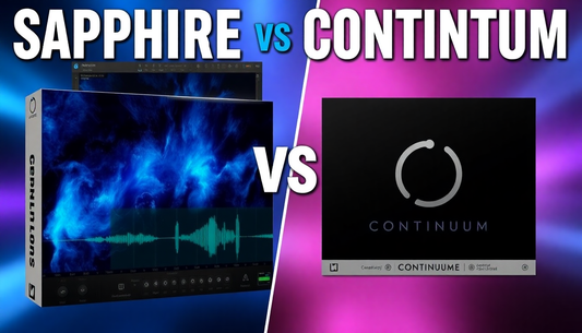 Sapphire vs Continuum Comparison: Which Plugin Reigns Supreme? - Pluginbazaar